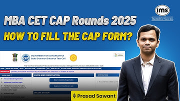 MBA CAP Round Form Filling 2025 | How to register for MBA/MMS Admissions 2025? Prasad Sawant