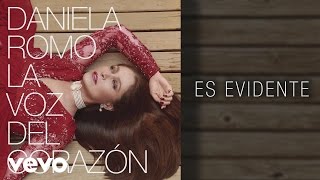 Daniela Romo Es Evidente