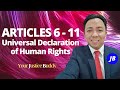 Articles 6 to 11: Universal Declaration of Human Rights (Bar, & Criminology Board Exams Reviewer)