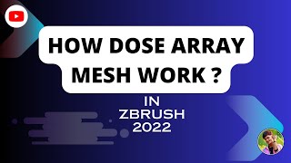 How Dose Array Mesh Work  in ZBrush এরে মেশ কিভাবে কাজ করে  || Beginner to Advanced ||