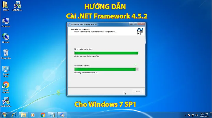 Hướng dẫn cài .NET Framework 4.5.2 trên Windows 7 (NÊN LÀM)