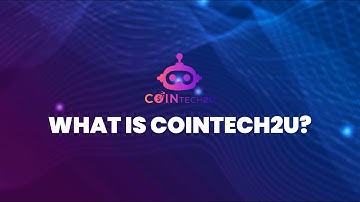 What is COINTECH2U? World