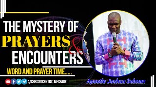 THE MYSTERY OF PRAYERS AND ENCOUNTERS - APOSTLE JOSHUA SELMAN 2020 || KOINONIA GLOBAL || KOINONIA