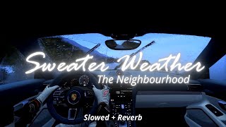 Sweater Weather The Neighbourhood Slowed+Reverb+ Edit Resimi