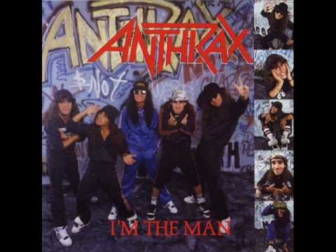 Anthrax-I'm the man