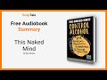 This Naked Mind by Annie Grace: 11 Minute Summary