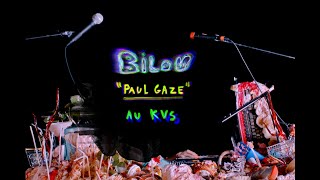 Bilou - &quot;Paul Gaze&quot; - Bruxelles Ma Belle