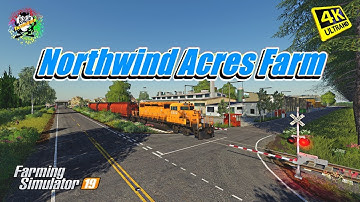 FS19 Maps | Northwind Acres Map | in 4K Resolution
