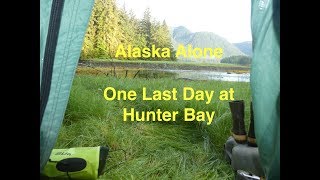 Alaska Alone - Leaving Hunter Bay (part 13)
