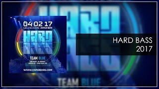 Team Blue @ Hard Bass 2017 | Warm-Up Mix [DOWNLOAD NOW!]