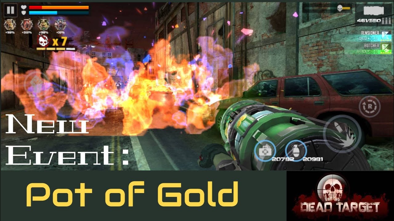Dead Target Pot of Gold Event