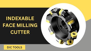 Indexable Face Milling Cutters | DIC TOOLS | Dedicated Impex Co.
