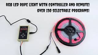 RGB LED Rope Light with Chasing Effect!