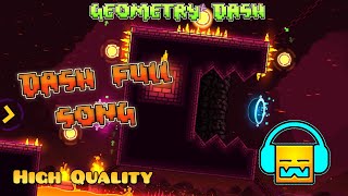 MDK - Dash Full Song (Secret Melody High Quality) - Geometry Dash 🔥🎶