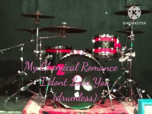 My Chemical Romance - I Don't Love You (drumless) class=