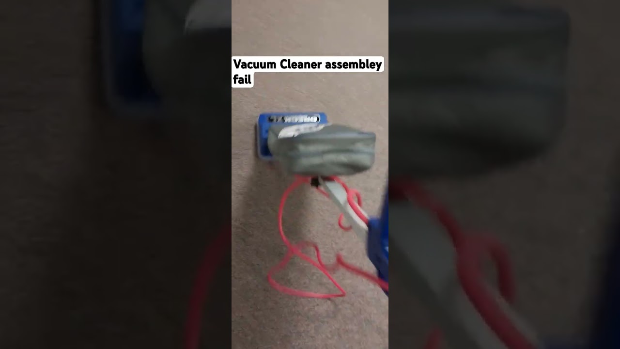 Vacuum cleaner assembley fail at my work place people are so dumb 