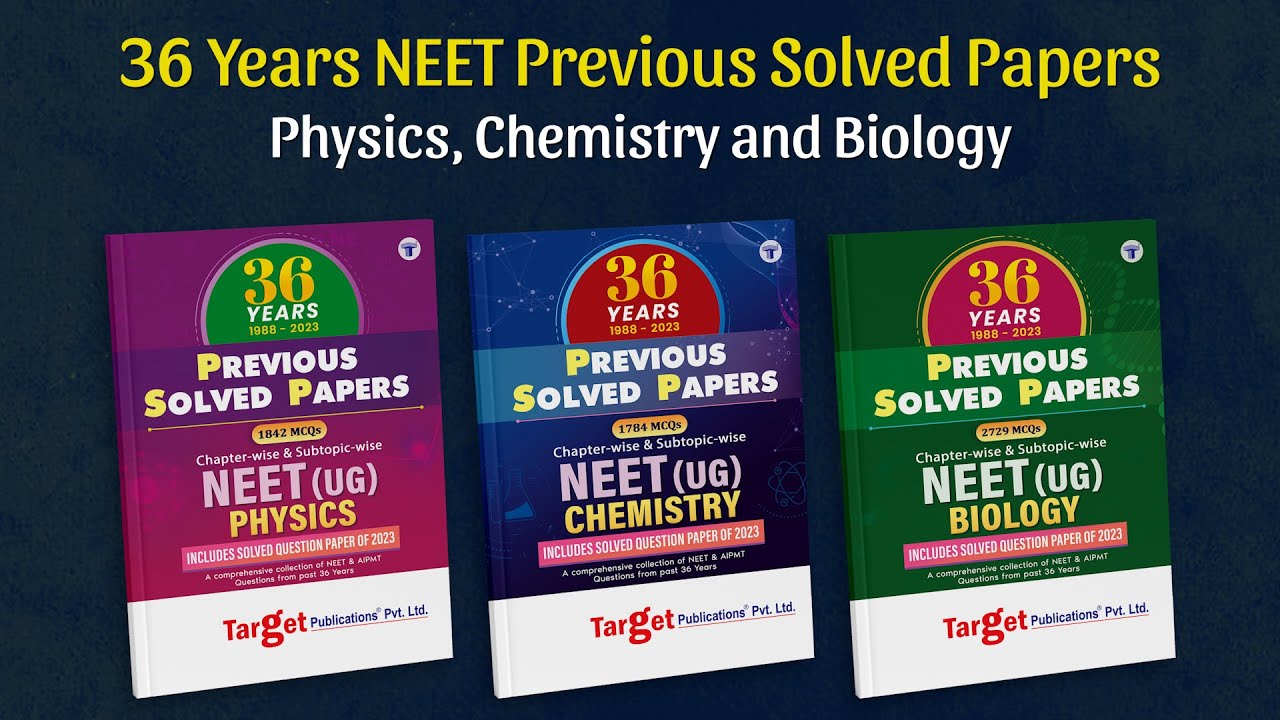 36 Years NEET UG Previous Year Solved Question Papers PCB Target 