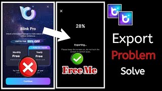 How to Fix Blink Export Problem 😱 || Blink App Se Video Export Problem Solution 🤔 2023