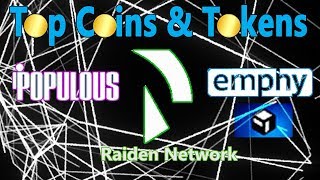 Populous - Emphy - Raiden Network - Token Reveiws