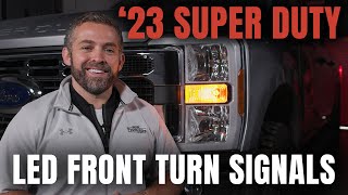 2023 Super Duty LED Front Turn Signals Installation (From F150LEDs.com)