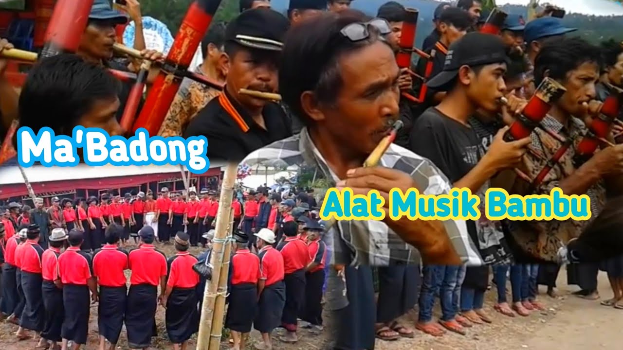 MUSIK BAMBU DAN MA'BADONG -TRADISI SENI BUDAYA TORAJA