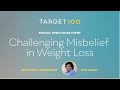 Challenging misbelief in weight loss with Liz Josefsberg and Dan Ariely