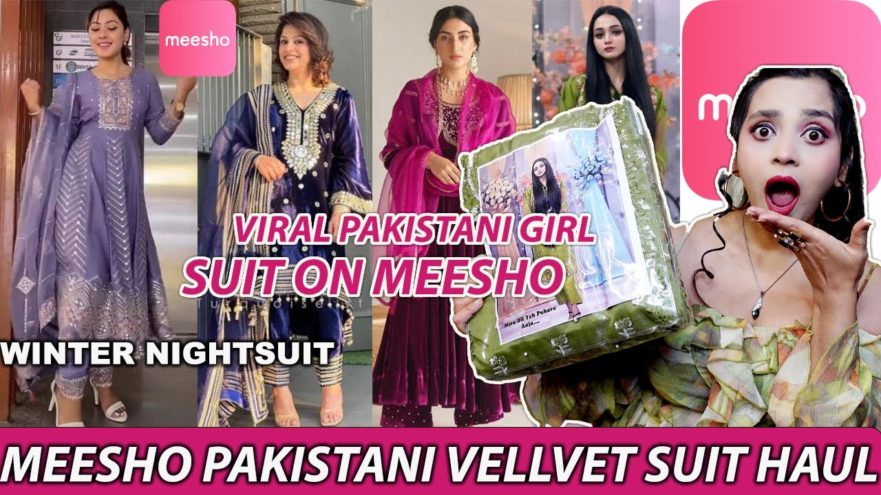 MEESHO TOP VELVET PAKISTANI SUIT HAUL VIRAL PAKISTANI SUIT ON MEESHO