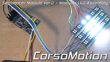 CorsoMotion LED headlight taillight Custom Made Board How To Build + Sequencer Module Ver.2