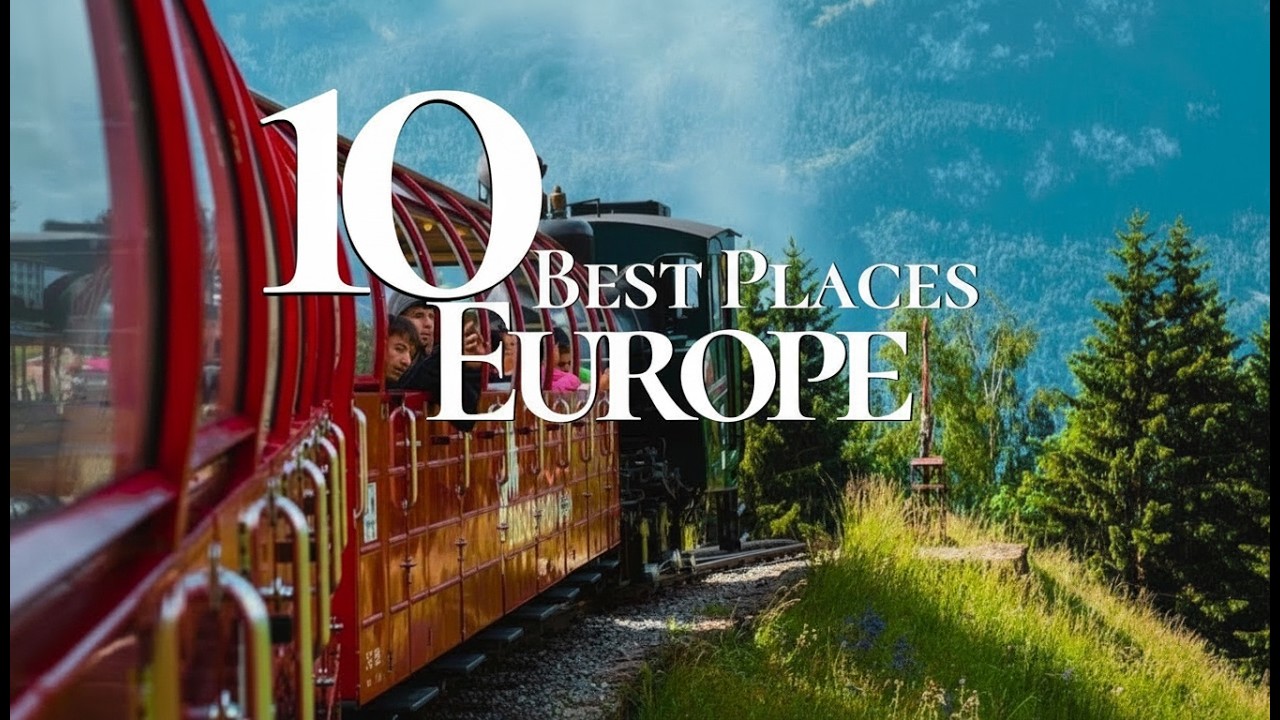 10 Best Places to Visit in Europe (Ultimate Travel Guide 2026) - YouTube