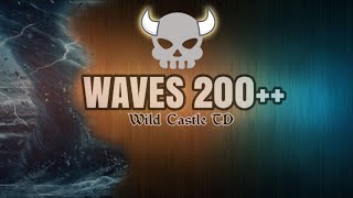 WILD CASTLE TD (ANDROID) - WAVES 200++ ACHIEVEMENT! screenshot 4