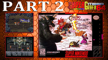 CHRONO TRIGGER - SNES - FULL GAMEPLAY PART 02