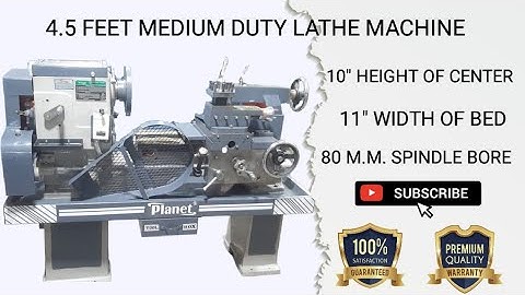 4.5 Feet Medium Duty Lathe Machine | YOGI MACHINE TOOLS RAJKOT