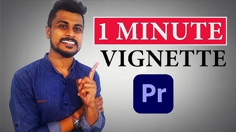 How to Add Vignette 2021 (fast tutorial) | Adobe Premiere Pro | The Editor