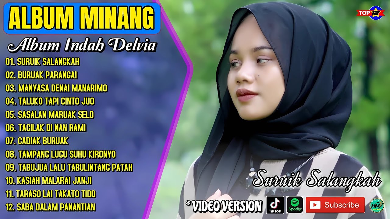 Album Indah Delvia || SURUIK SALANGKAH - BURUAK PARANGAI - Lagu Minang Terpopuler 2025 Viral Tiktok