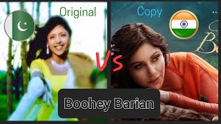 Kanika Kapoor Boohey Barian (2022) Vs Hadiqa Kiani Boohey Barian (1998)