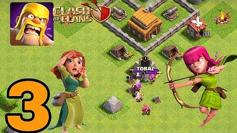 Clash of Clans - Gameplay Walkthrough Part3 (android & iOS)