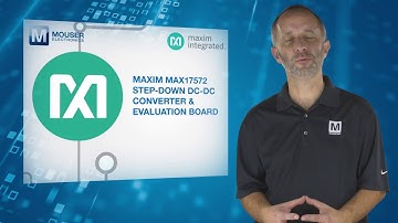 Maxim MAX17572 Synchronous Step-Down DC-DC Converter - Featured Product Spotlight | Mouser