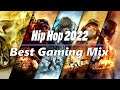 Hip hop 2022    hip hop edm party mix 2022    best gaming mix