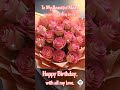 Happy Birthday #birthday #maa #status #shorts #mother #viral #video #trending #quotes #new #trending