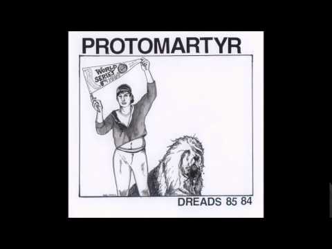 Protomartyr - King Boots