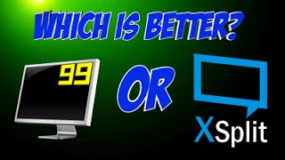 Fraps vs Xsplit: Which is better?