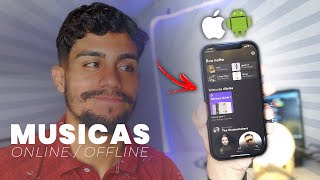 MELHOR APLICATIVO PARA OUVIR MÚSICAS (ONLINE/OFFLINE) / ANDROID E IOS {2022}