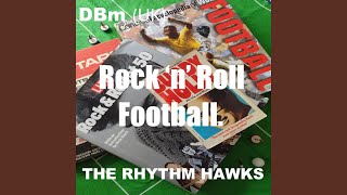 'ROCK 'N' ROLL FOOTBALL'