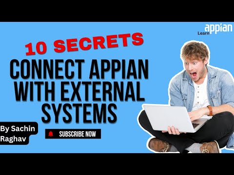 🚀 Unlock the Secrets to Connect Appian with External Systems! 🌐| Sachin Raghav | Appian