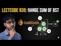 938. Range Sum of BST
