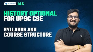 Complete Details on History Optional for UPSC CSE | Syllabus & Course Structure | By Abhishek Mishra