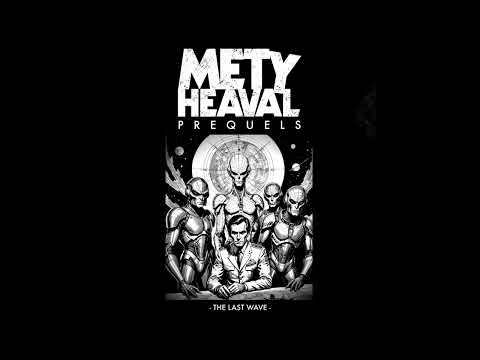 METY HEAVAL - The Last Wave [FULL ALBUM] 2024