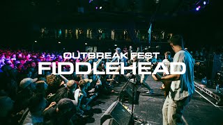 Fiddlehead | Outbreak Fest 2022