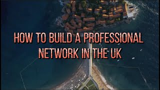 How to Build a Professional Network in the UK | EasyStepUK