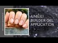 Aimeili Builder Gel Application